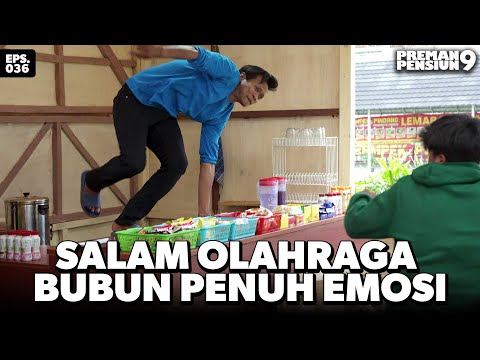 Bubun DIbuati Emosi Dengan Kelakuan Rendi - PREMAN PENSIUN 9 | Eps 36 Part 2