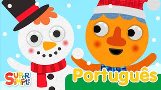 Sou Um Boneco De Neve | Canções Infantis | Super Simple Português