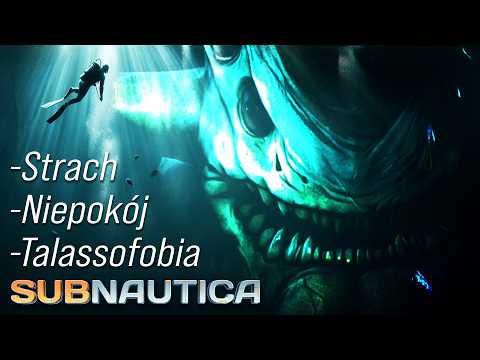 DLACZEGO SUBNAUTICA JEST TAK STRASZNA ?! (nie będąc grą Horror!)