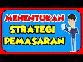 Kuis Strategi Pemasaran
