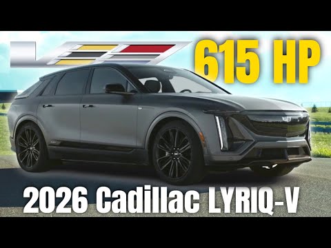 2026 Cadillac LYRIQ V Revealed With 615 Horsepower