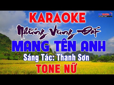 Những Vùng Đất Mang Tên Anh Karaoke Tone Nữ (Thăm Những Vùng Địa Sử) || Karaoke Đại Nghiệp