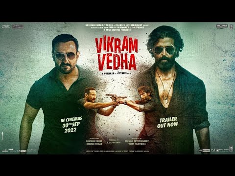 Vikram Vedha Official Trailer | Hrithik Roshan, Saif Ali Khan, Pushkar &amp; Gayatri. IN CINEMAS 30 SEPT