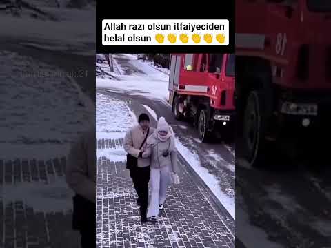 🌹İtfaiyeciden kral hareket helal olsun👏#anlamlıgüzelvideolar #keşfet #keşfetteyiz #öneçıkart#aboneol