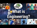 Branches of Engineering and Their Roles