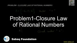 Problem-Closure Law of Rational Numbers