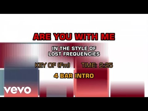 Lost Frequencies – Are You With Me (Kararoke)