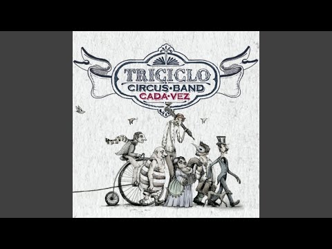 Amanece De Triciclo Circus Band Letra Y Video Masletras Com amanece de triciclo circus band letra y
