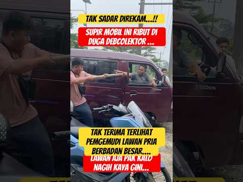 Pak supir lawan pria berbdan besar di duga preman bayaran LESING #bangrenggochannel