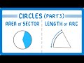 Calculating Area of a Sector and Arc Length