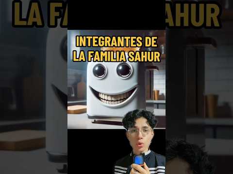 Integrantes de la familia Sahur #italianbrainrot #robaunbrairont