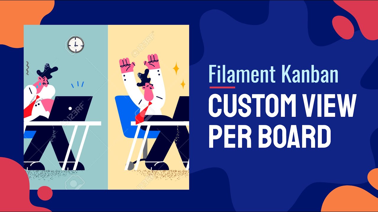 Create a Kanban Task Management App with FilamentPHP: Part 7, Custom Views per Kanban Board