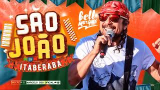 BELL MARQUES AO VIVO SÃO JOÃO  DE ITABERABA 2018