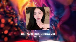 Nói Có Sẽ Khó Nhưng Vui Remix Hot Tiktok 2025 | Chào Làn Tóc Mây Trong Nắng Sớm Remix Titkok
