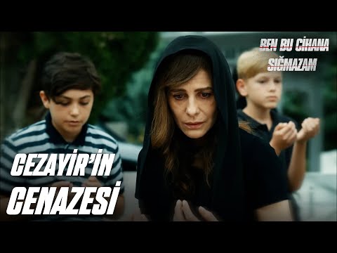 Cezayir'in ölümü herkesi mahvetti - Ben Bu Cihana Sığmazam 1. Bölüm