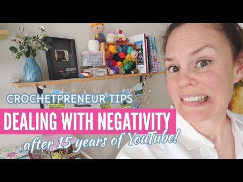 Dealing with Hate as a Crochet Creator - Making Money from your Crochet Tips & Advice