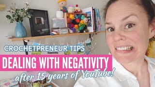 Dealing with Hate as a Crochet Creator - Making Money from your Crochet Tips & Advice