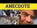 Understanding Anecdotes and Their Uses