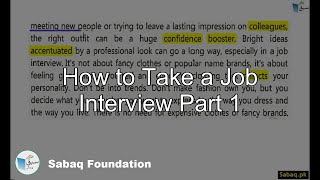 How to Take a 
Job Interview Part 1