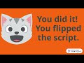 Flipping the Script Concepts