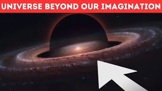 Universe Beyond Our Imagination | ये दुनिया किसने बनाई.