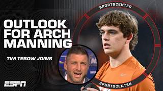Tim Tebow's expectations for Arch Manning to lead Texas on a championship pursuit 😤 | SportsCenter