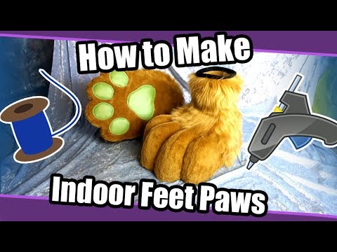 //Tutorial #73// Indoor Feet Paws for Fursuit &...