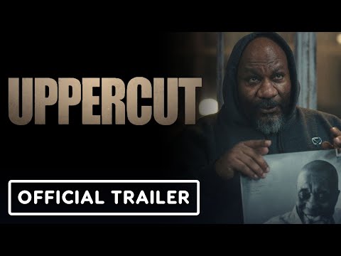 Uppercut - Official Trailer (2025) Ving Rhames, Luise Grossmann