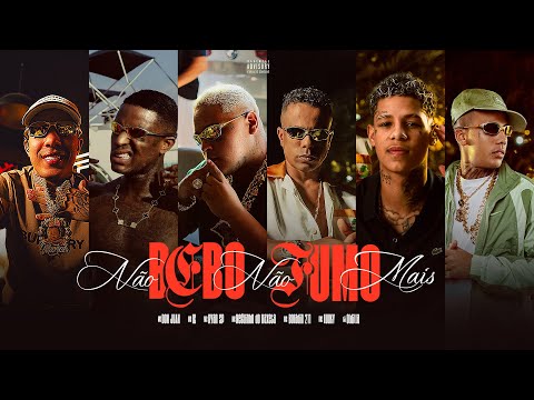MCs Ryan SP, Luuky, Don Juan, IG, Boladin 211, Neguinho do Kaxeta e Oldilla - Não Bebo Não Fumo Mais