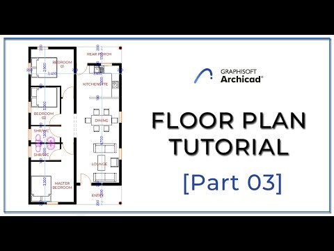 ArchiCAD 24 - Floor Plan Tutorial [Part 03]