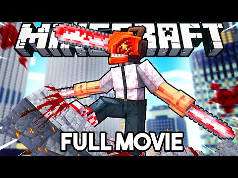 I Became CHAINSAW MAN In Minecraft (FULL MOVIE)