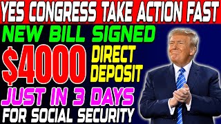 YES! Congress Approves $4,000 Social Security Deposits FOR SSI SSDI & VA – Payments Start in 3 Days!