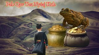 Dab neeg pab qav tau nyiaj kub