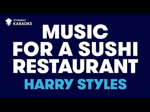 Music For A Sushi Restaurant – Harry Styles | KARAOKE WITH LYRICS