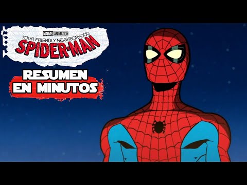 Your Friendly Neighborhood Spiderman (Serie Completa) | Resumen en 10 Minutos