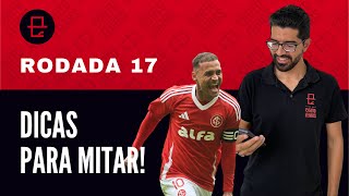 DICAS CARTOLA 2025 | RODADA 17: SEIS FAVORITOS PRA ESTOURAR!