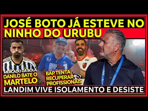 LANDIM JOGA A TOALHA NO FLAMENGO | BOTO JÁ VEIO AO NINHO DO URUBU | DANILO BATE O MARTELO E+