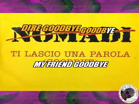 Nomadi   Ti lascio una parola Goodbye KARAOKE FAIR USE