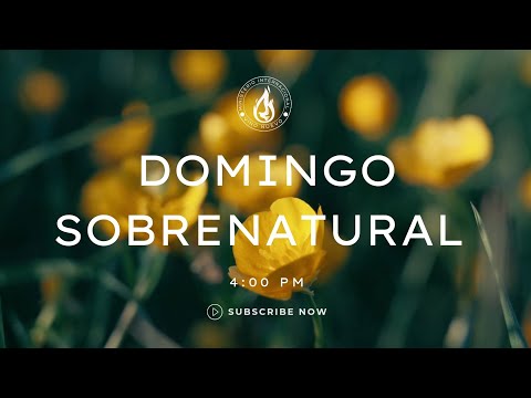 DOMINGO SOBRENATURAL