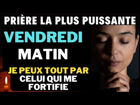 PRIERE DU MATIN VENDREDI 20 JUIN • PUISSANTE PRIERE