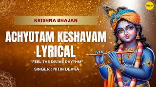 Achyutam Keshavam Krishna Damodaram | Krishna Janmashtami Special |Popular Krishna Bhajan | #krishna