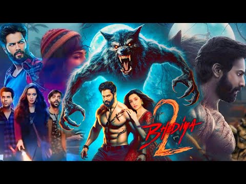 Bhediya 2 Full Movie | Varun Dhawan, Shraddha Kapoor, Kriti, Abhishek Banerjee | Facts and Details