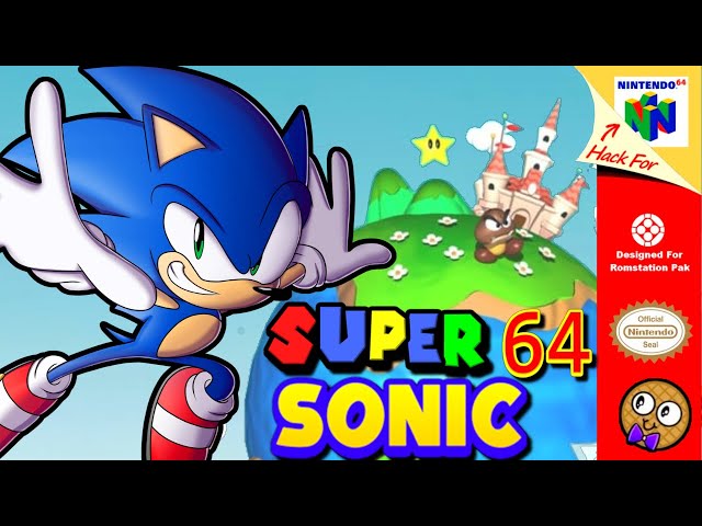 SONIC in MARIO 64?!