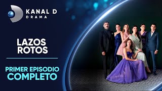 Lazos Rotos Ep. 1 | Episodio Completo | Solo por Kanal D Drama App