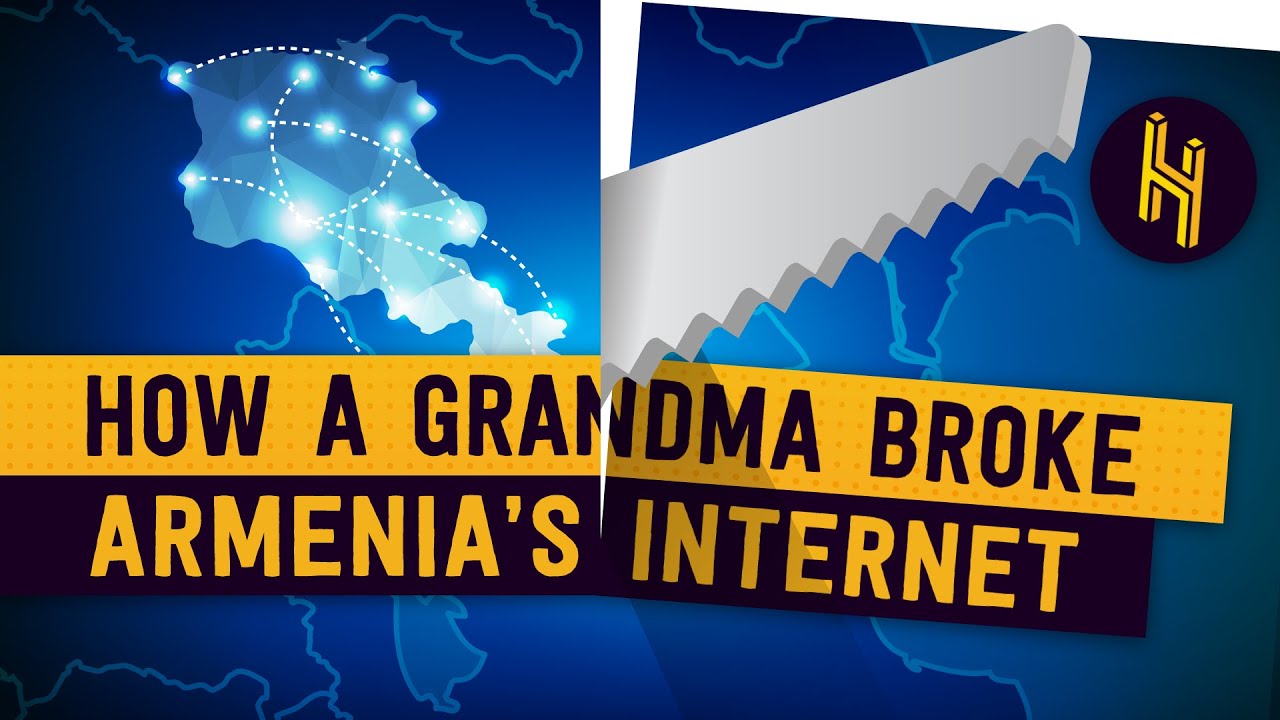 How a Grandma Broke all of Armenia’s Internet