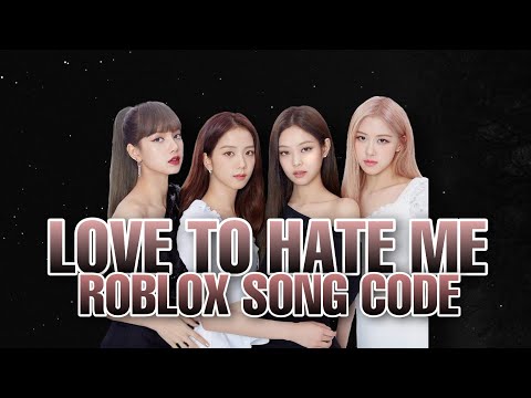 Roblox Music Code Hate Me 07 2021 - hate you i love you id code roblox