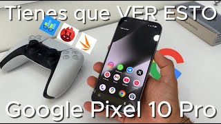 La POTENCIA Real del Google PIXEL 10 PRO ⚠️ Tensor G5 al MÁXIMO