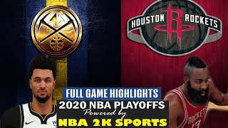 2020 NBA PLAYOFFS l Round 1 l GAME 1: Houston Rockets @ Denver Nuggets
