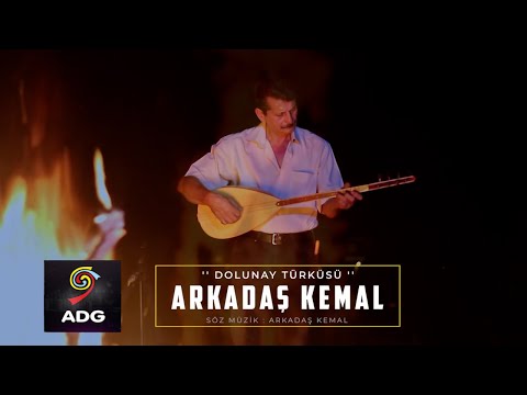 Arkadaş  Kemal   Dolunay Türküsü