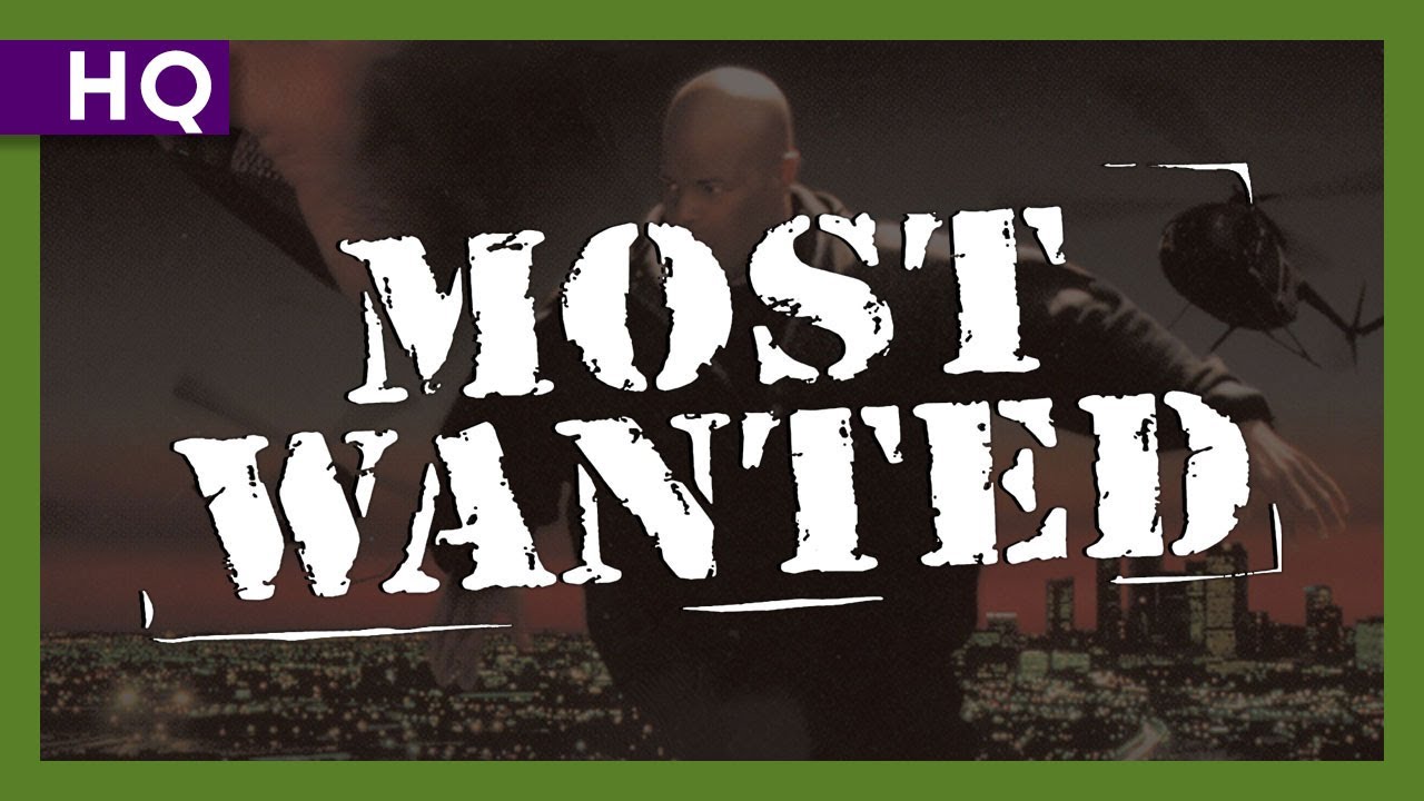Most Wanted Trailer thumbnail